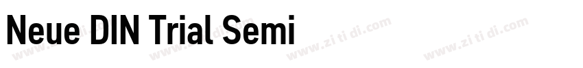 Neue DIN Trial Semi字体转换